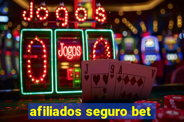 afiliados seguro bet